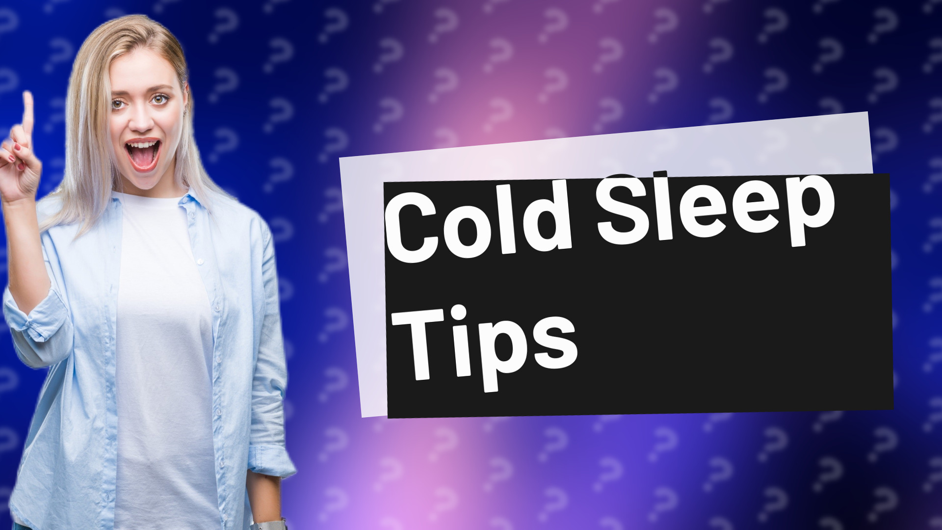 Cold Sleep Tips