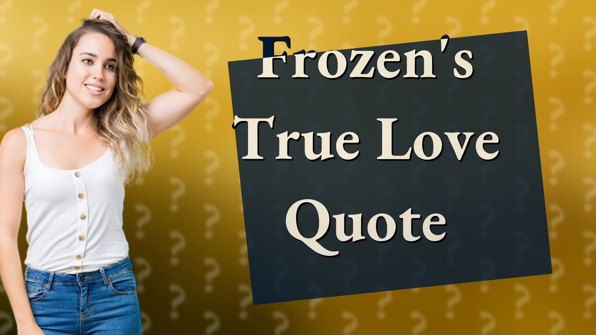 Frozen's True Love Quote