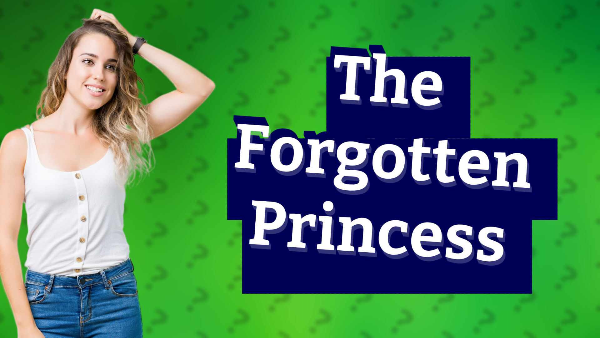 The Forgotten Princess