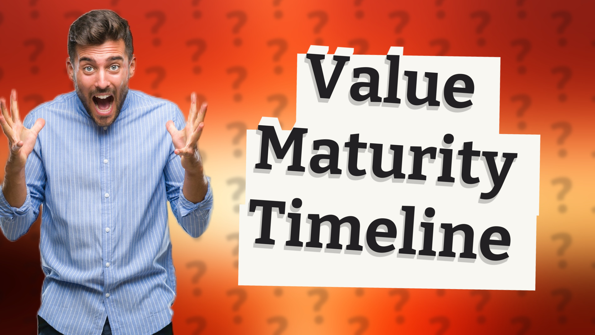 Value Maturity Timeline