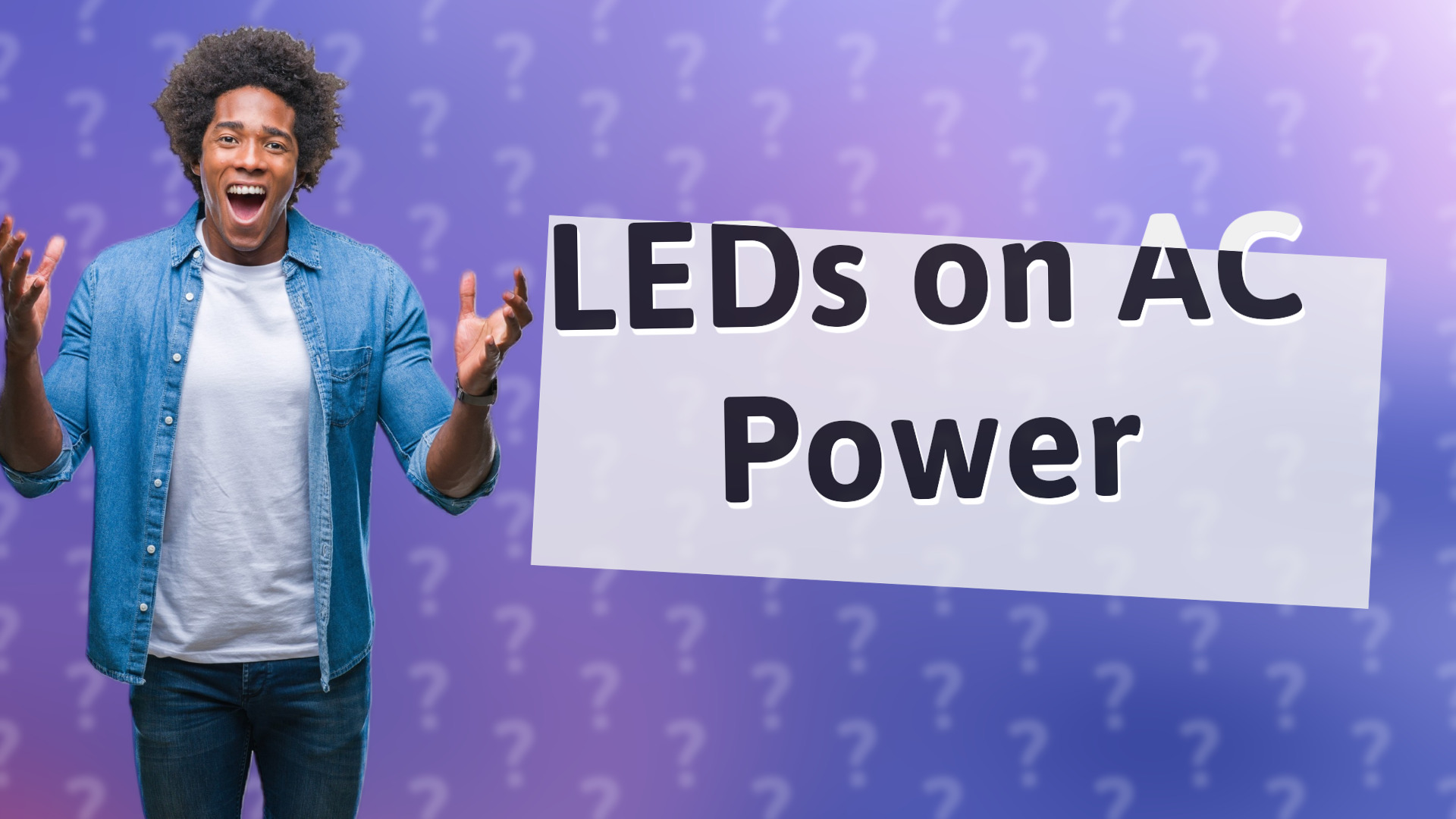 LEDs on AC Power
