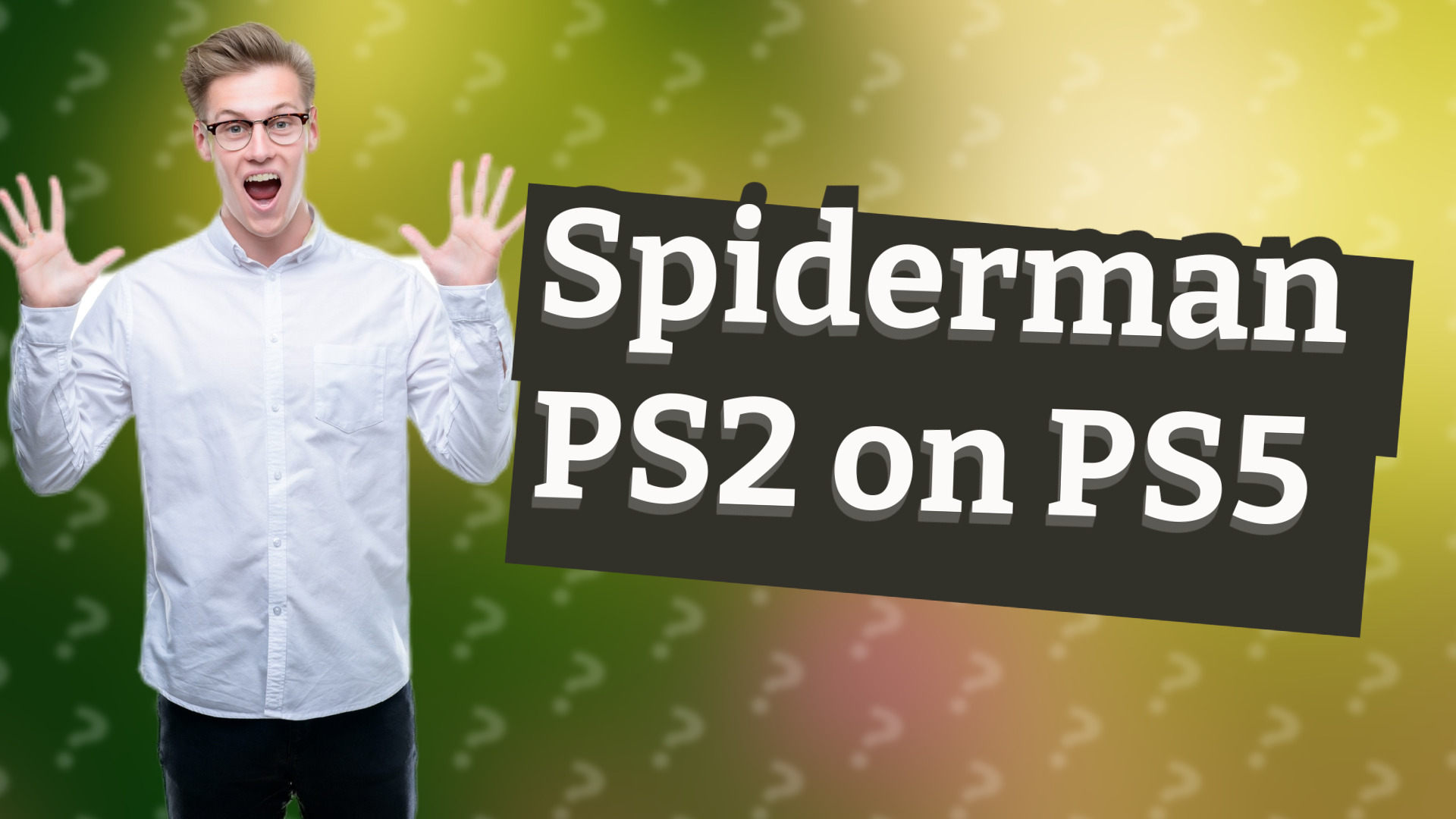 Spiderman PS2 on PS5