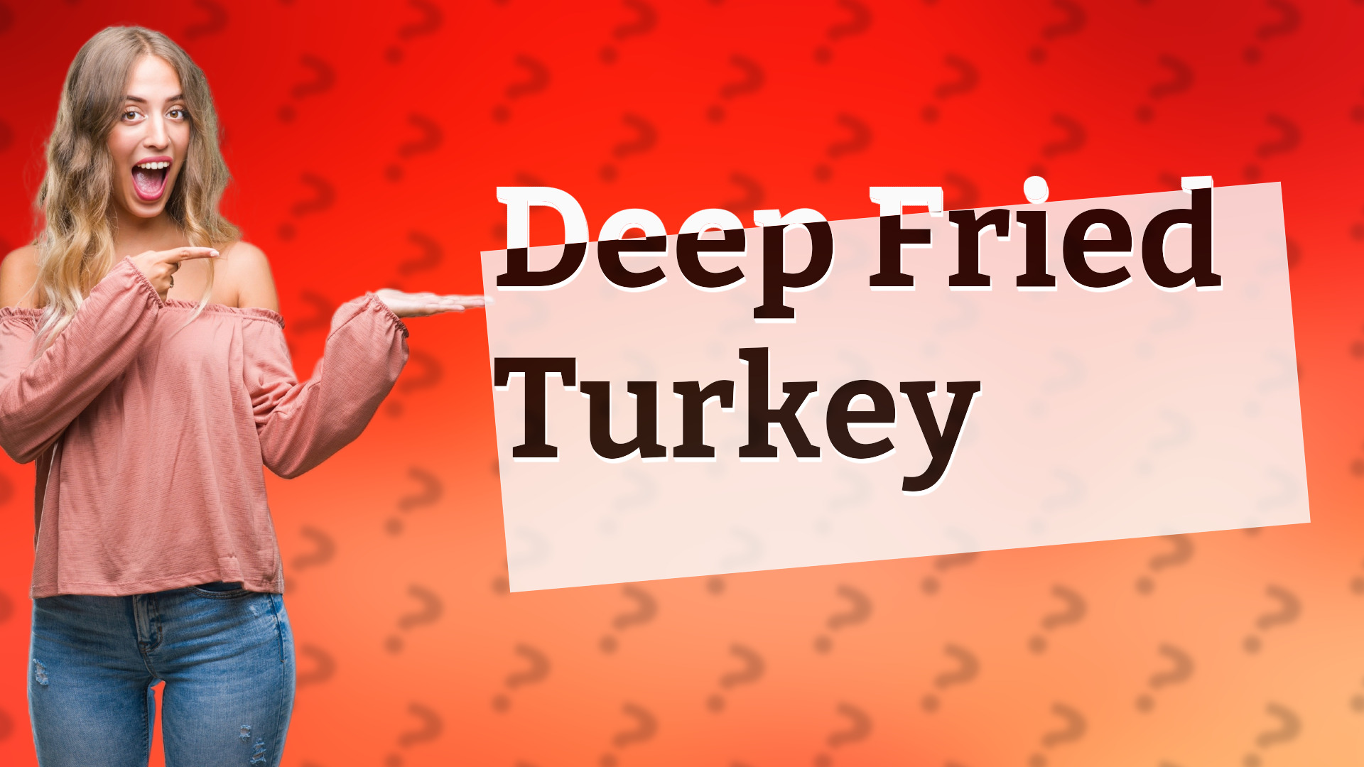 Deep Fried Turkey