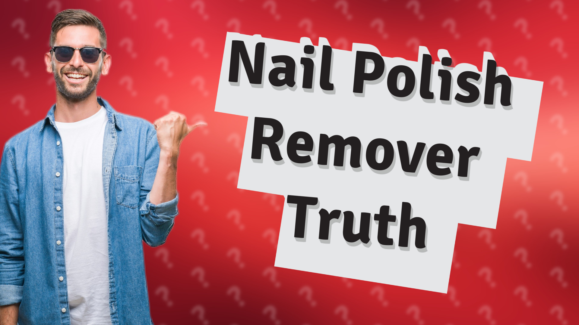 Nail Polish Remover Truth