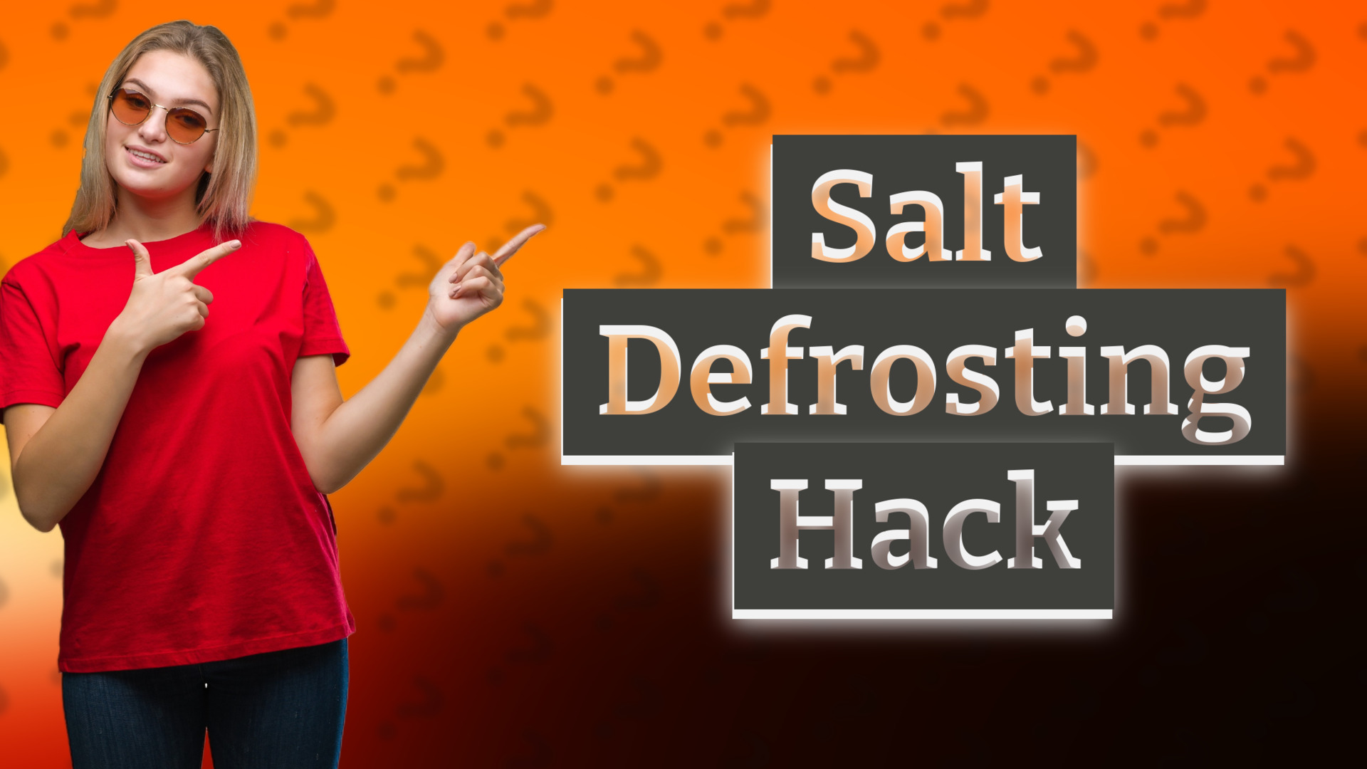Salt Defrosting Hack