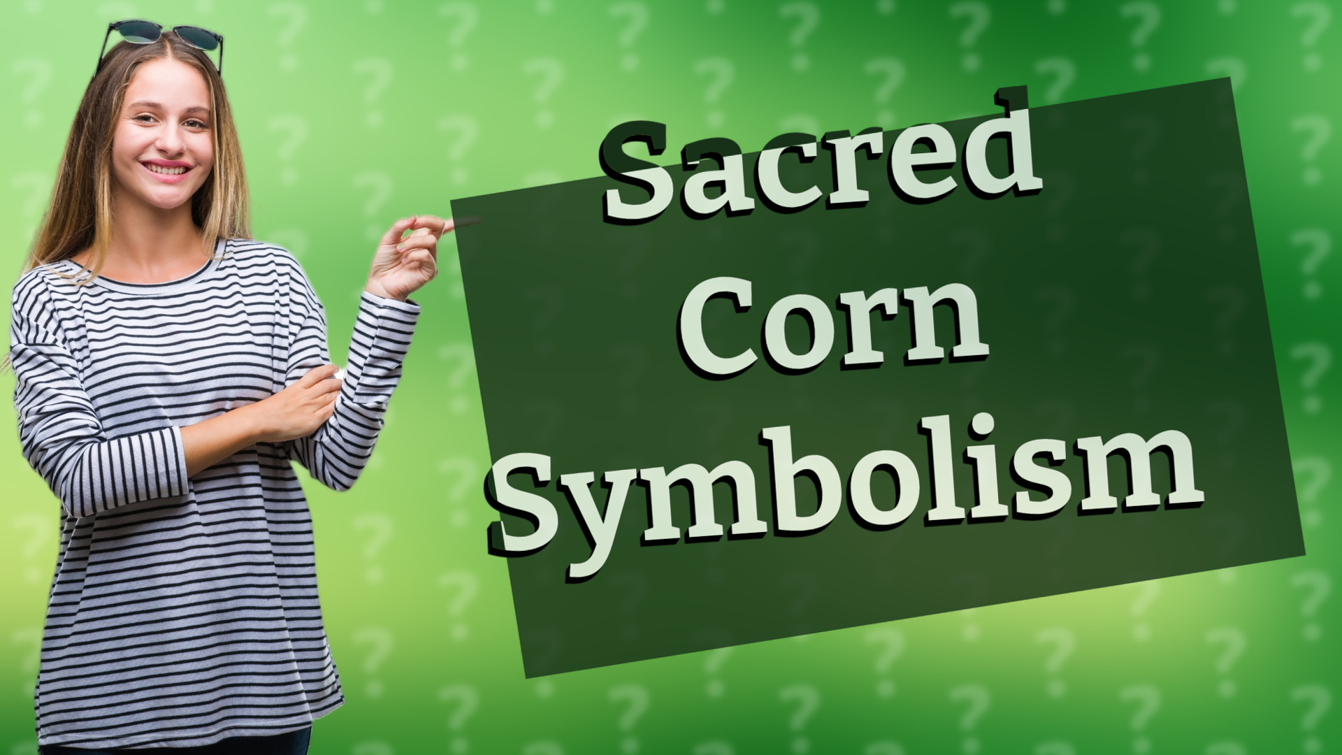 Sacred Corn Symbolism