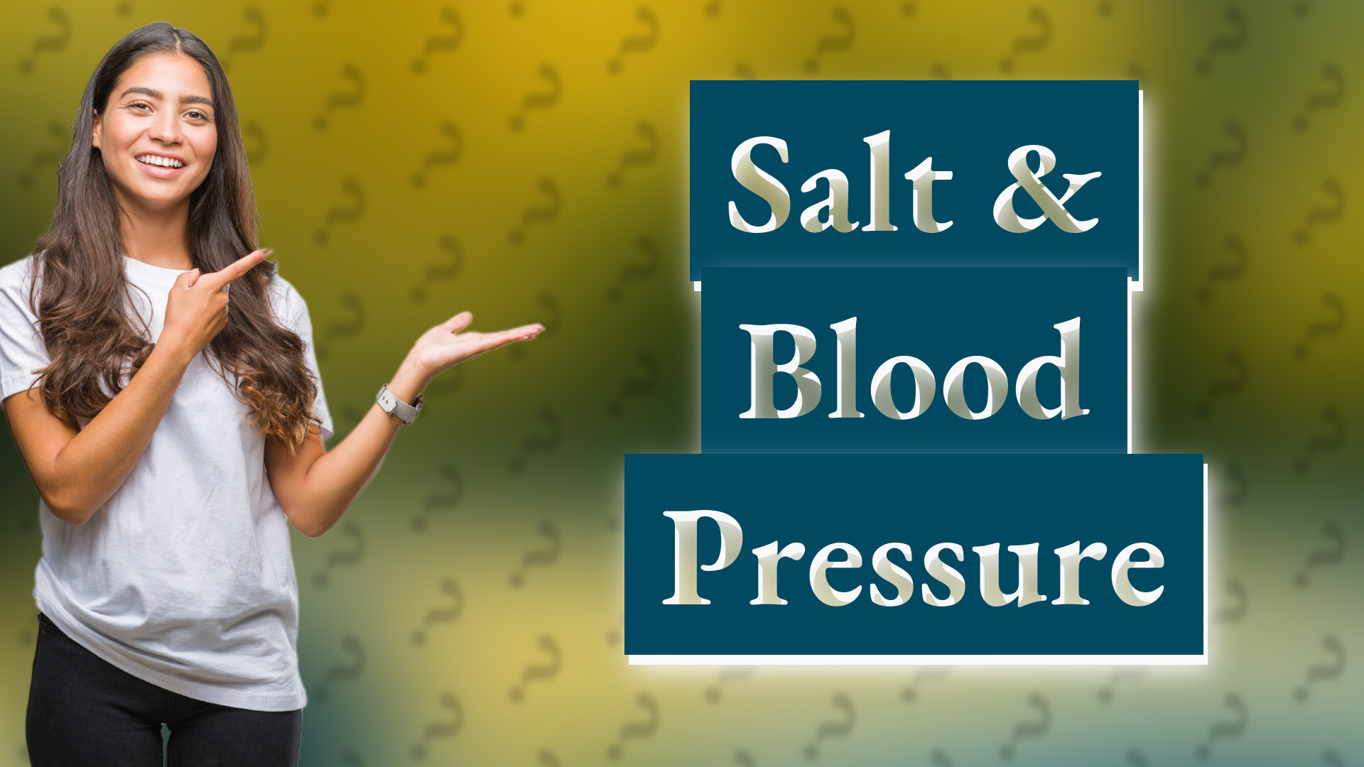 Salt & Blood Pressure
