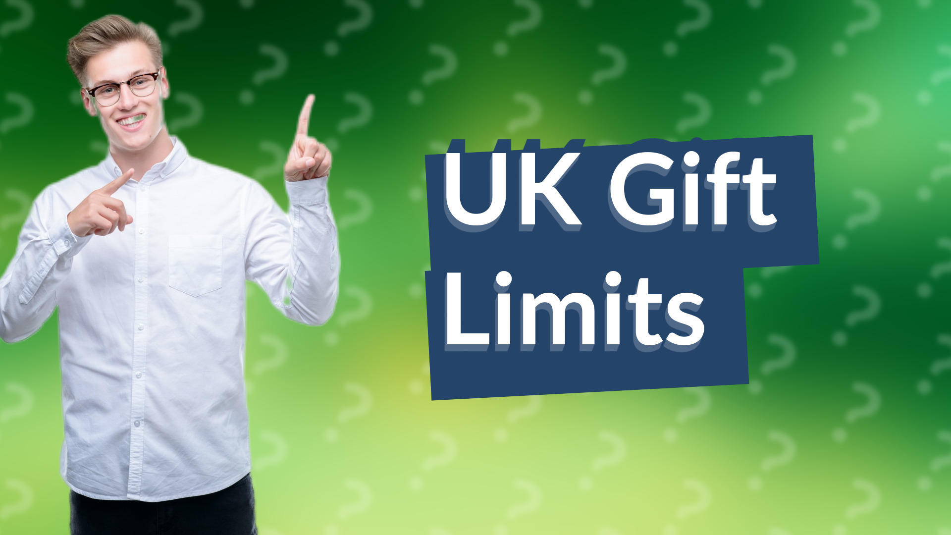 UK Gift Limits
