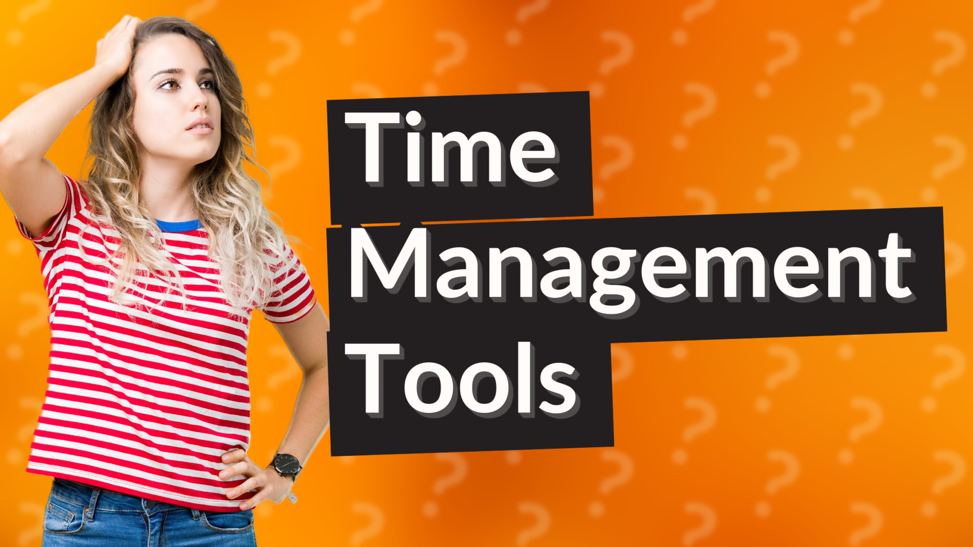 Time Management Tools