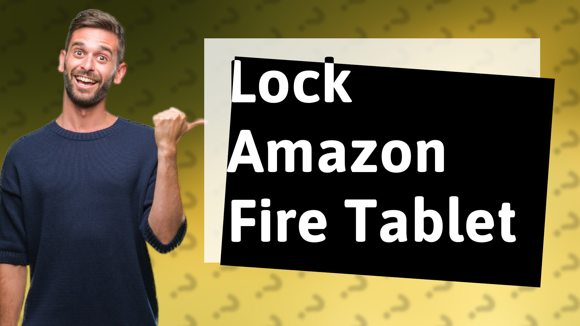 Lock Amazon Fire Tablet