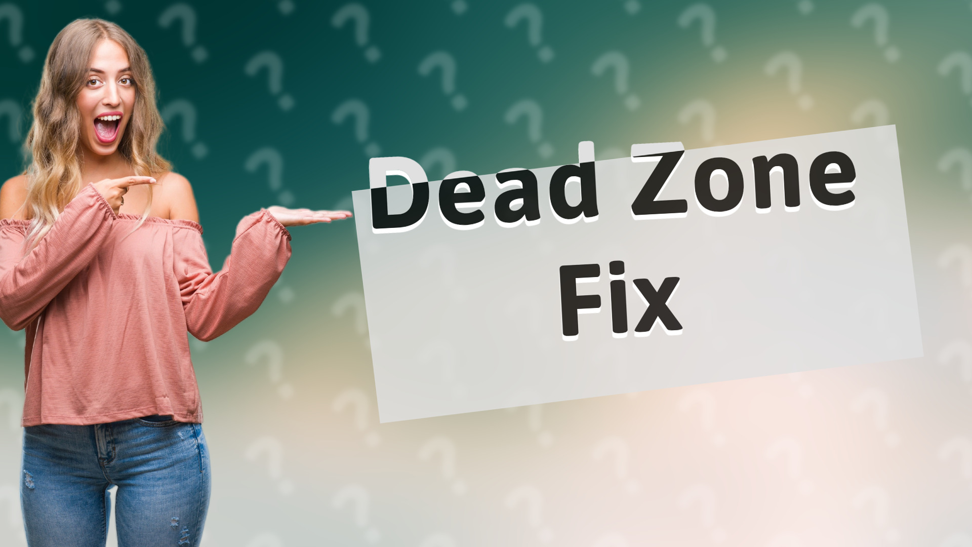 Dead Zone Fix
