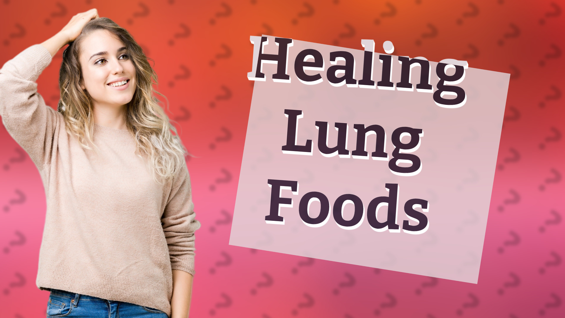 Healing Lung Foods