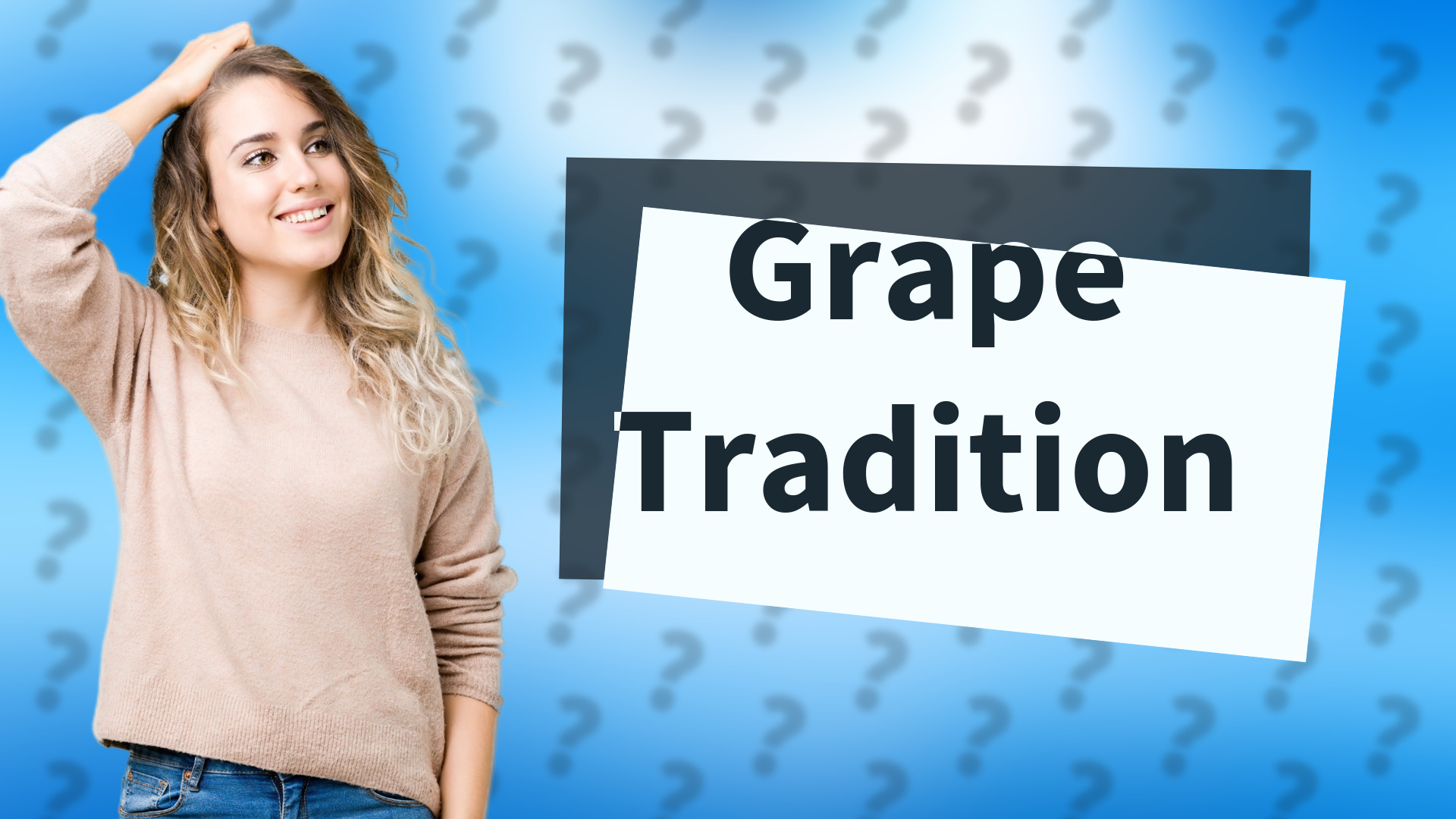 Grape Tradition