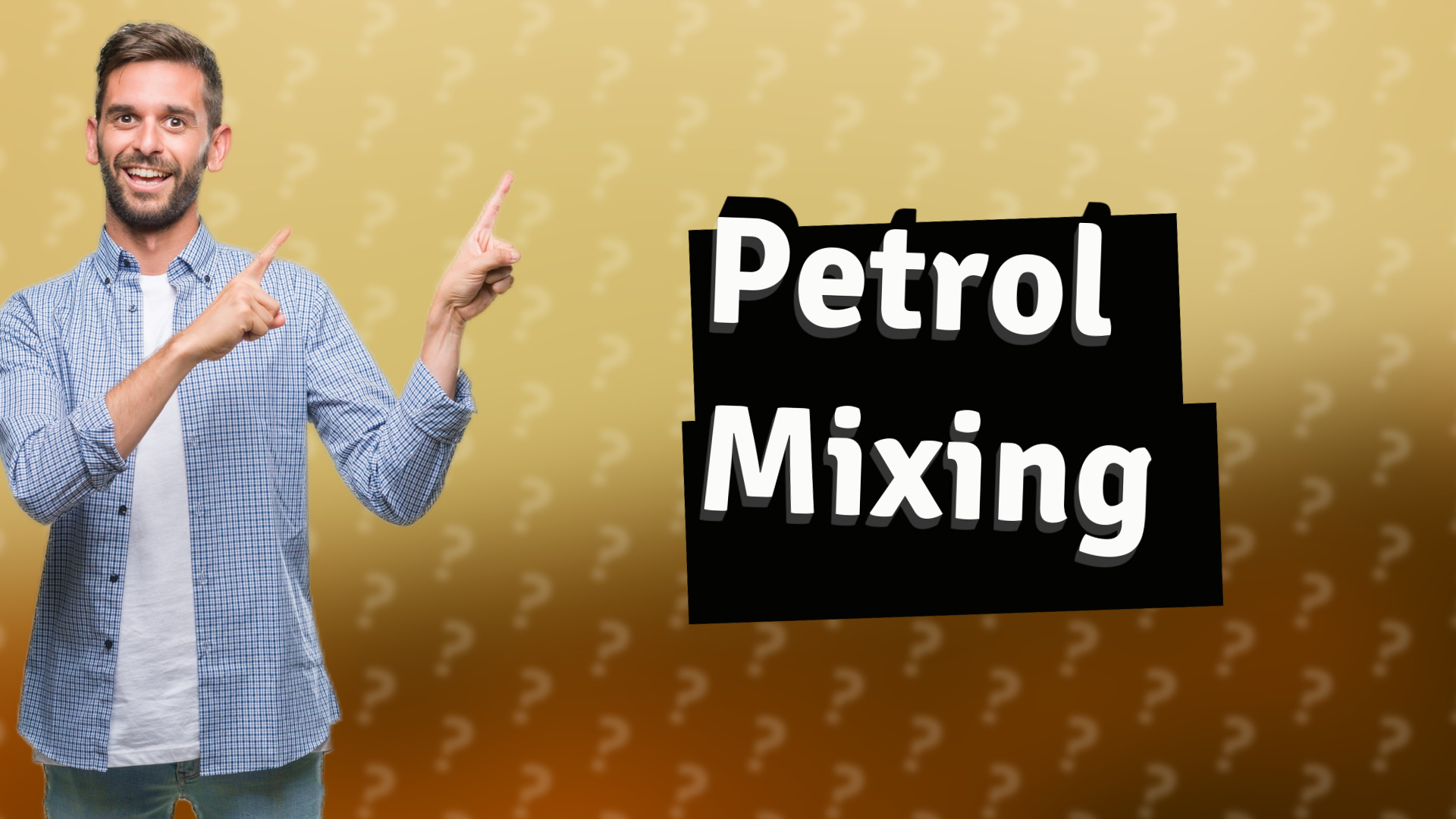 Petrol Mixing