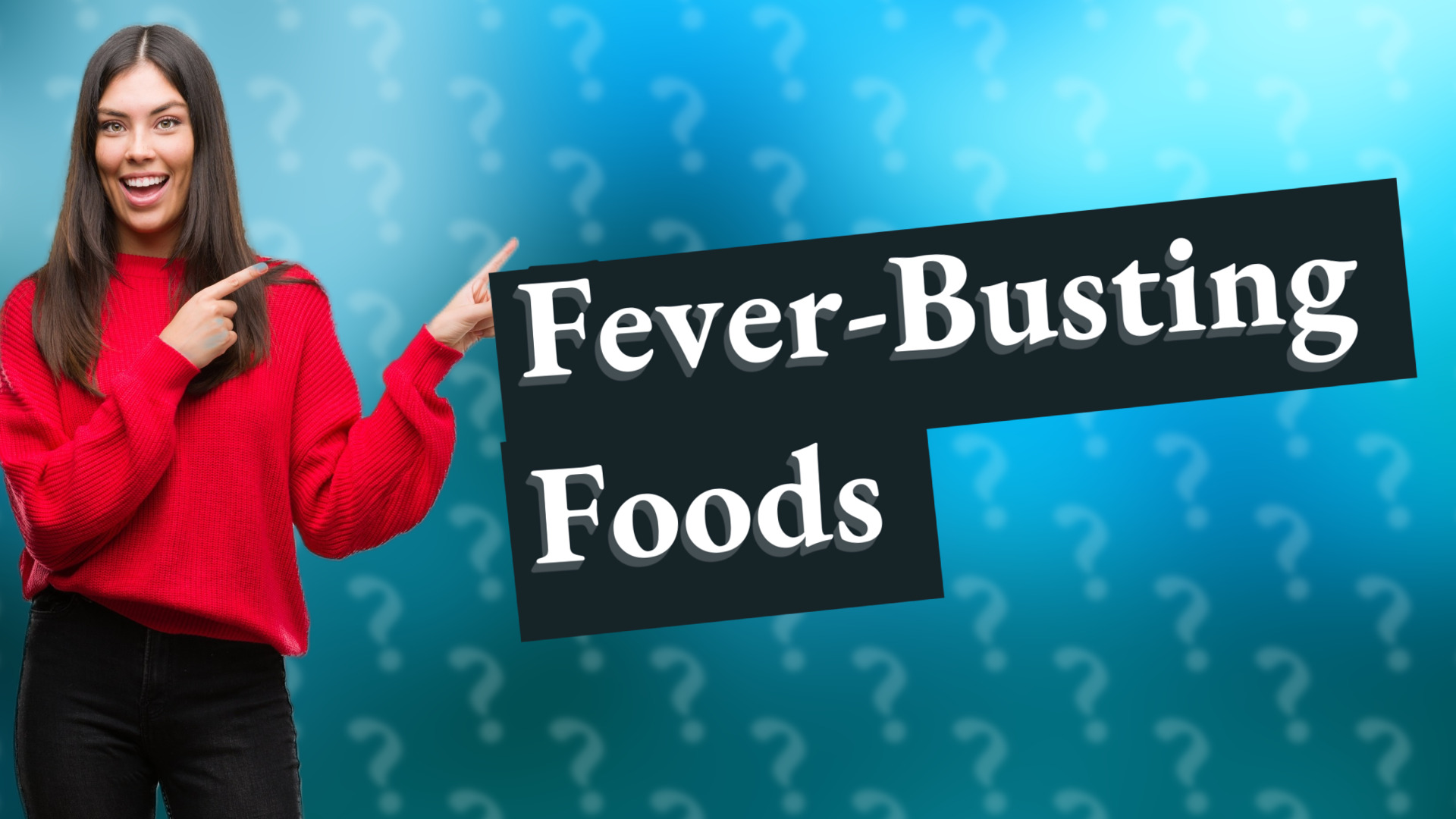 Fever-Busting Foods