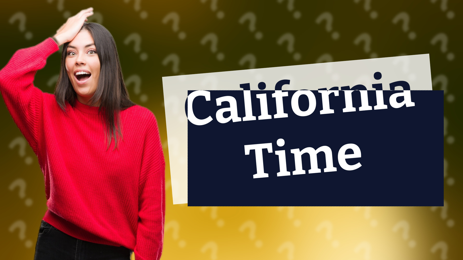 California Time