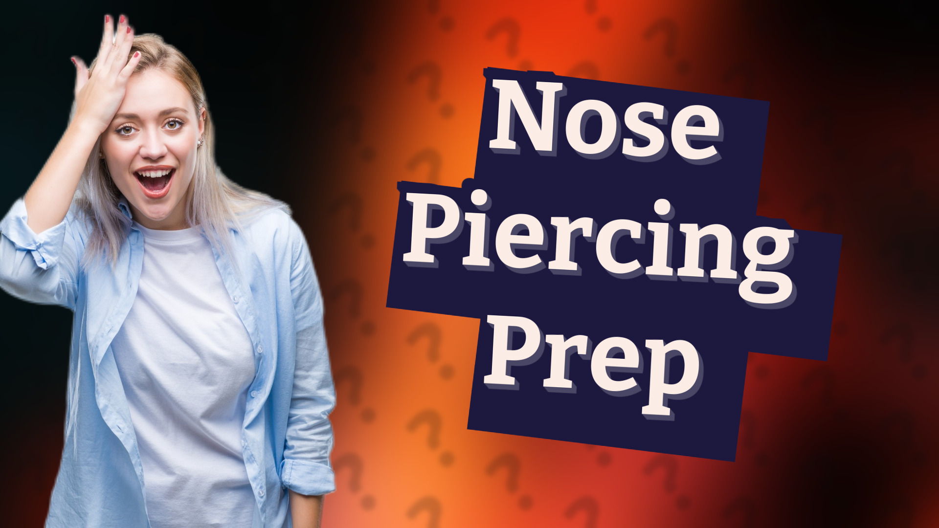 Nose Piercing Prep