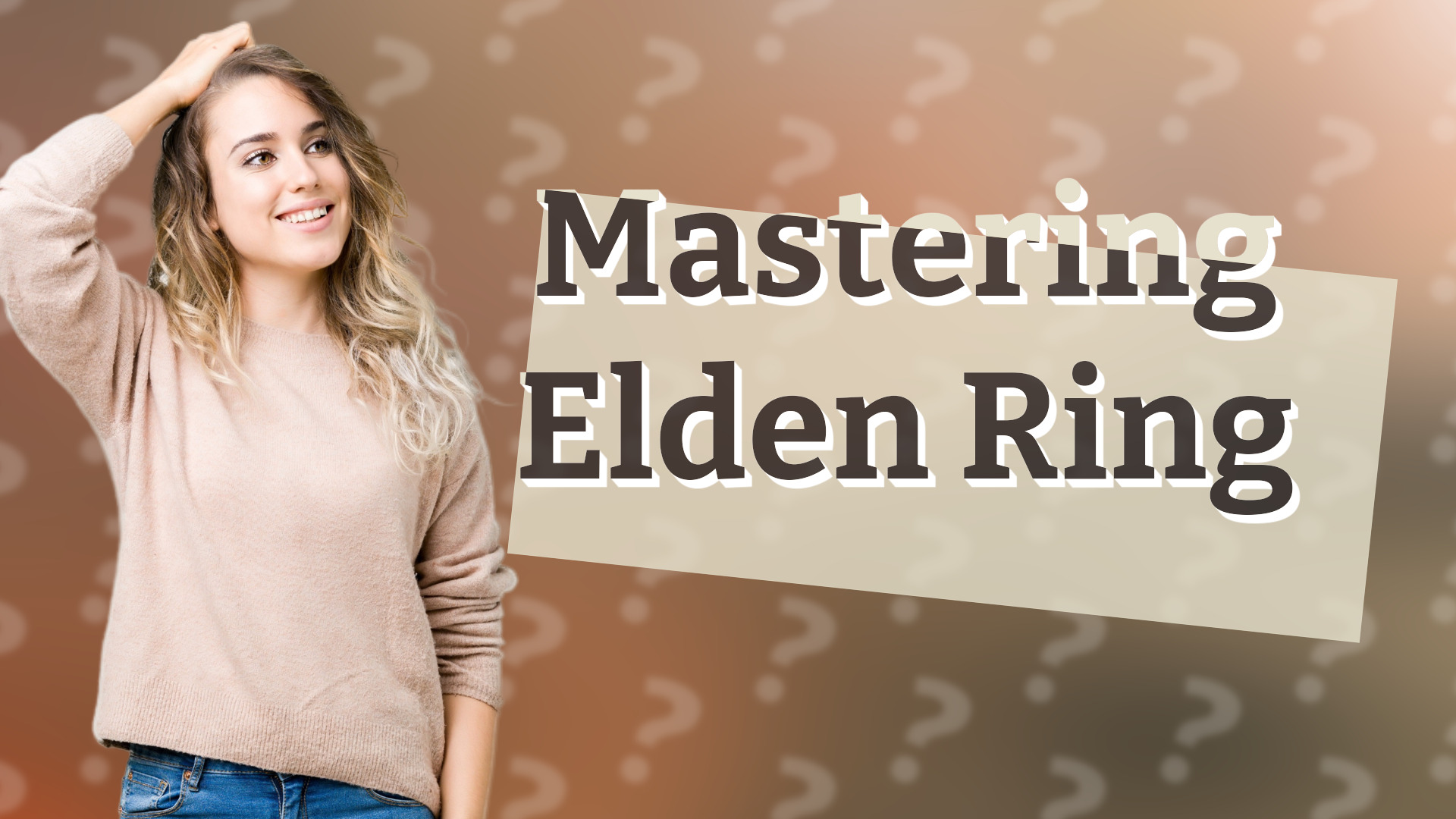 Mastering Elden Ring