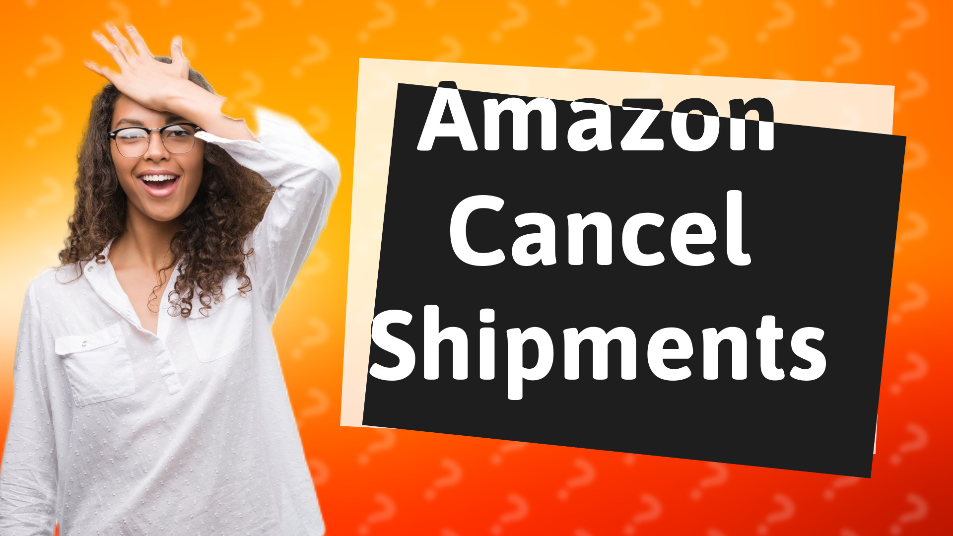 Amazon Cancel Shipments