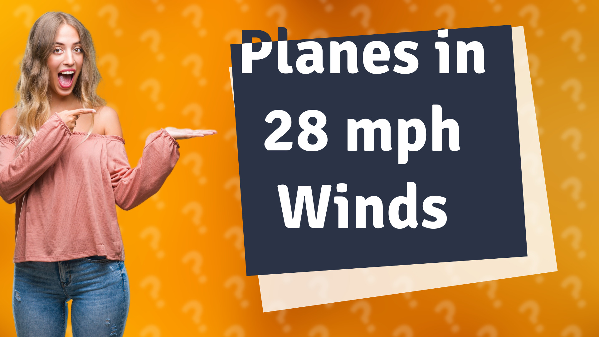 Planes in 28 mph Winds