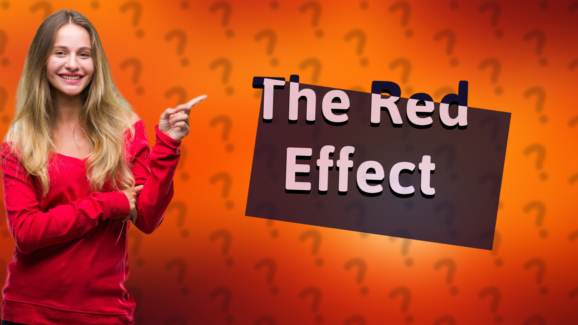 The Red Effect