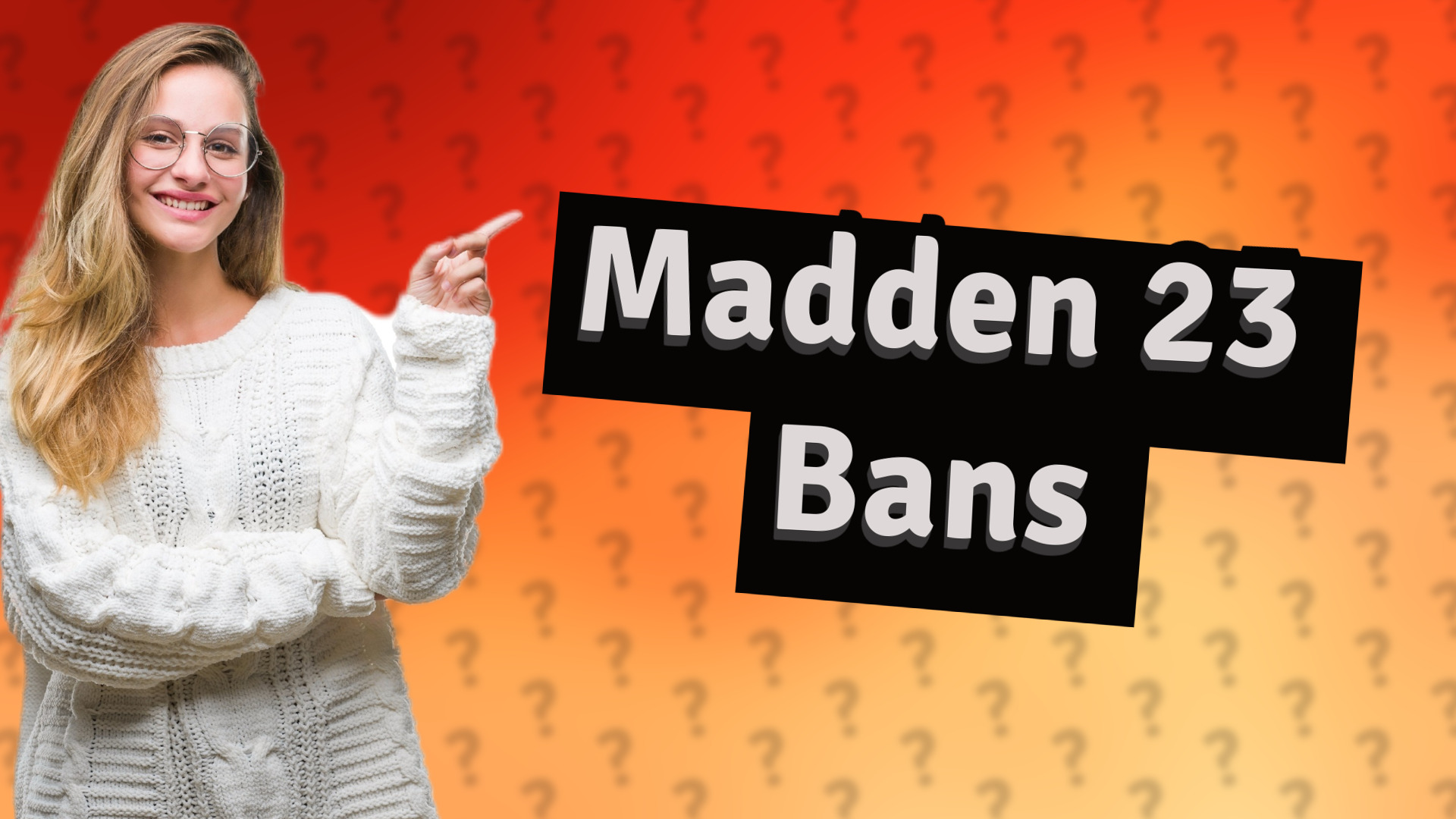 Madden 23 Bans