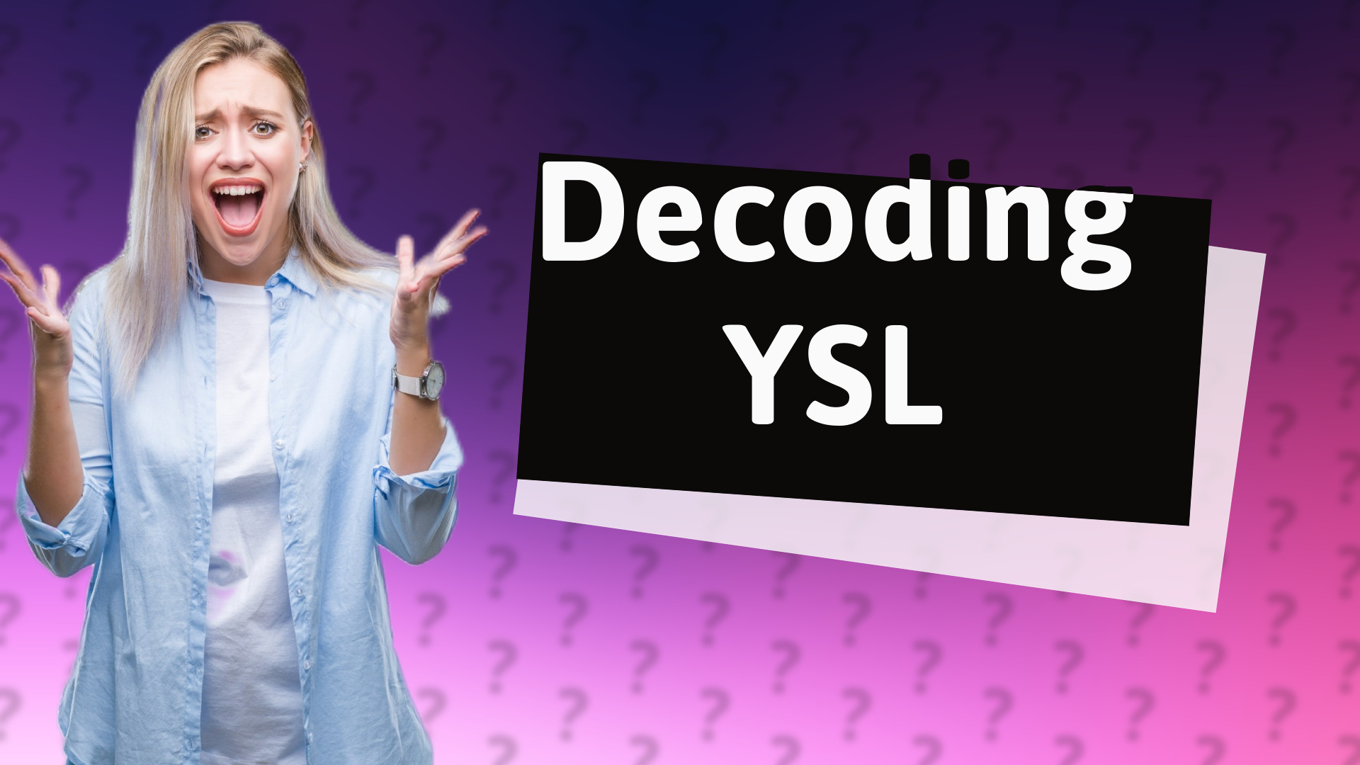Decoding YSL