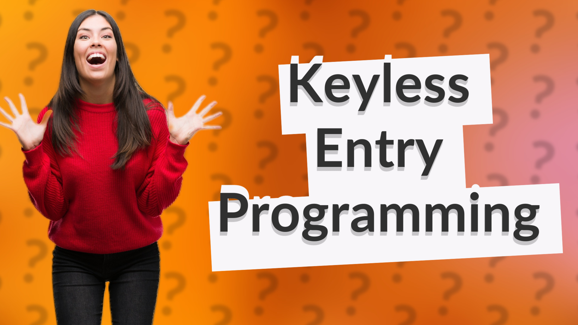 Keyless Entry Programming