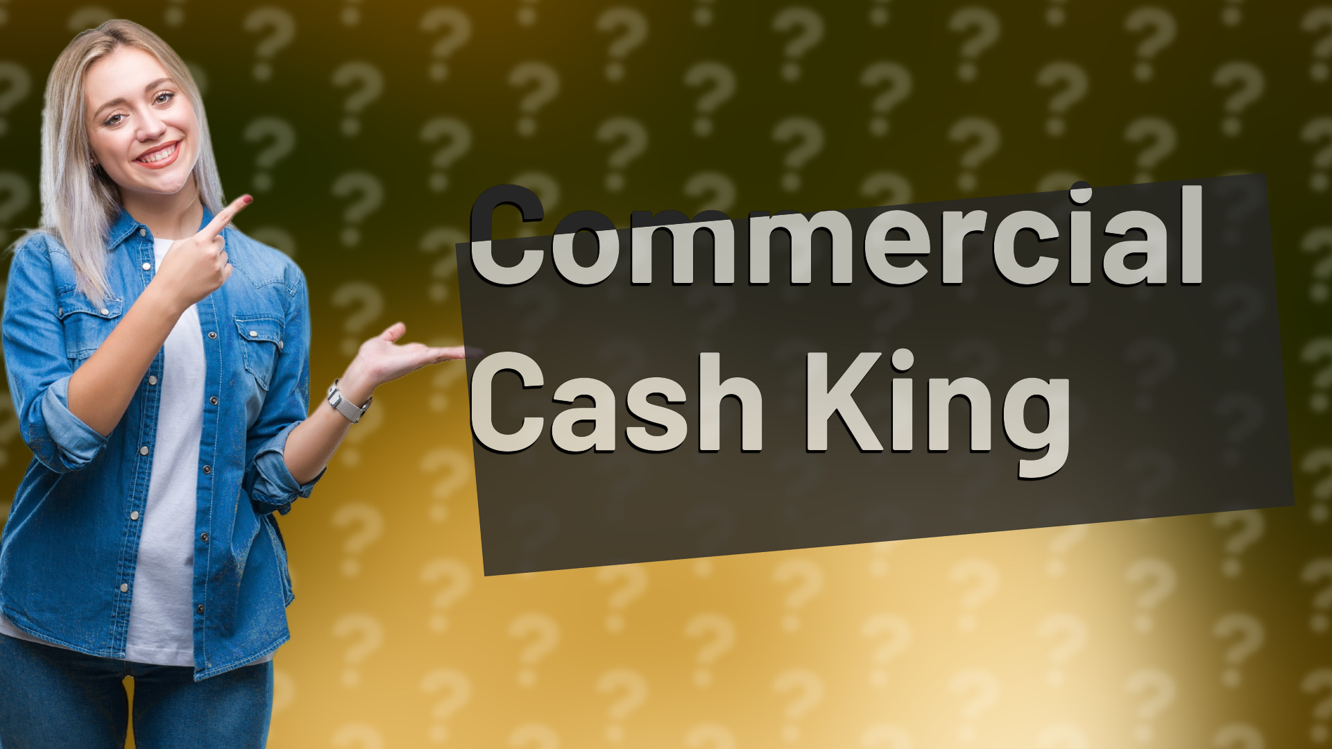 Commercial Cash King
