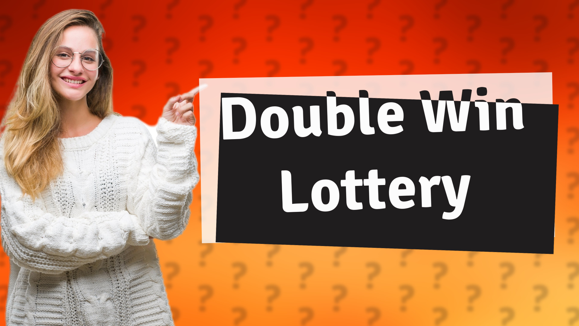 Double Win Lottery