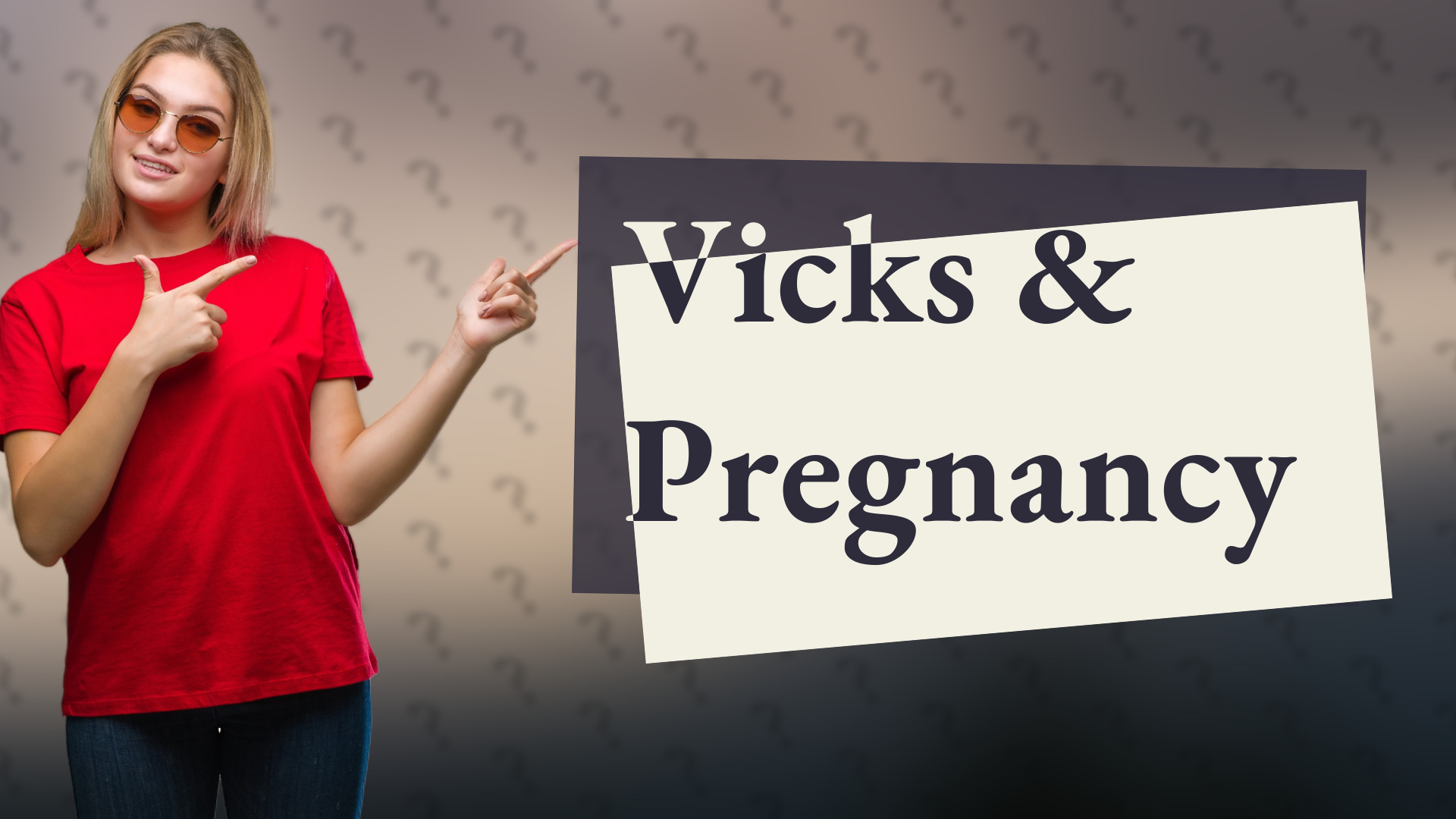 Vicks & Pregnancy