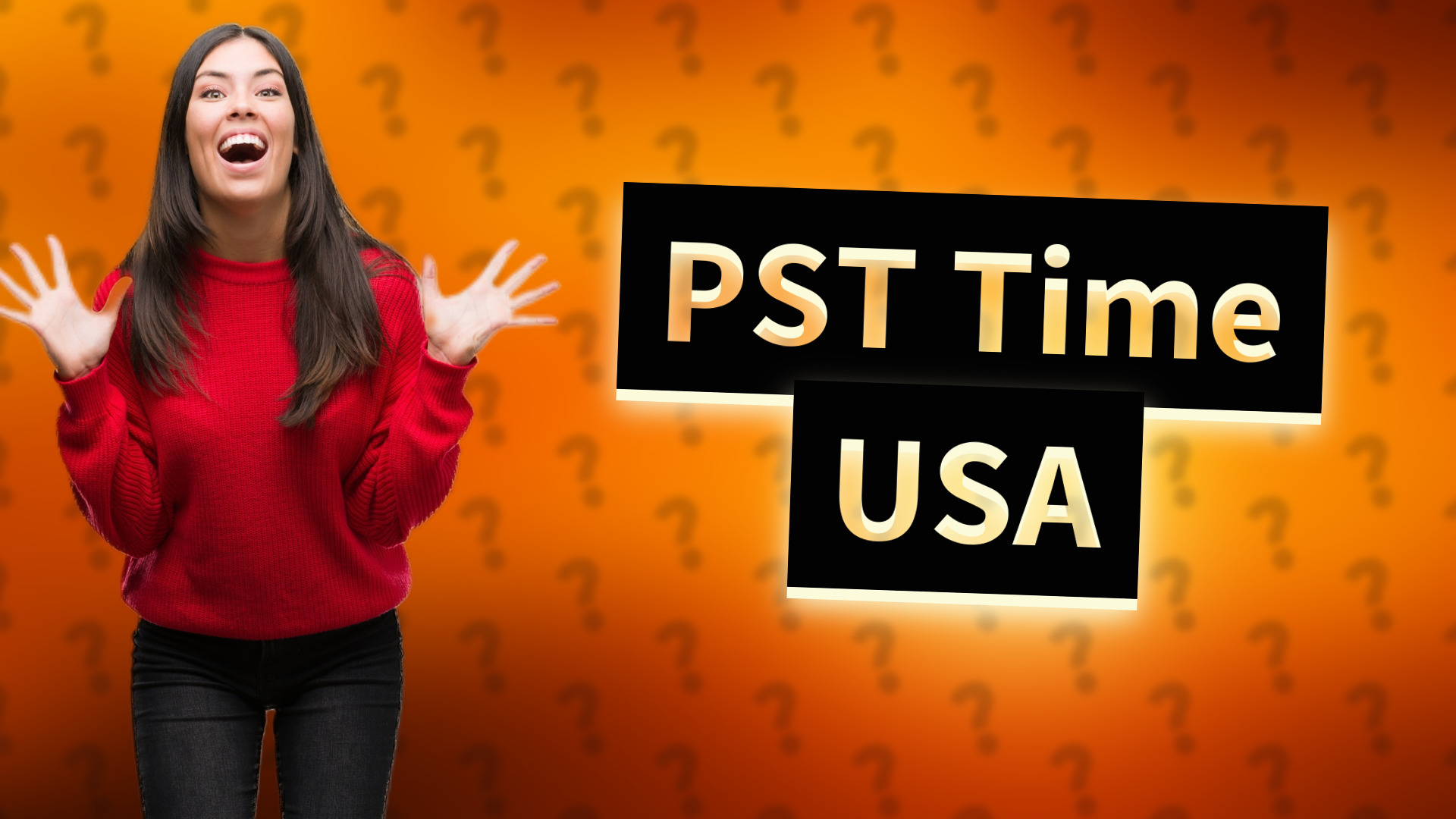 PST Time USA