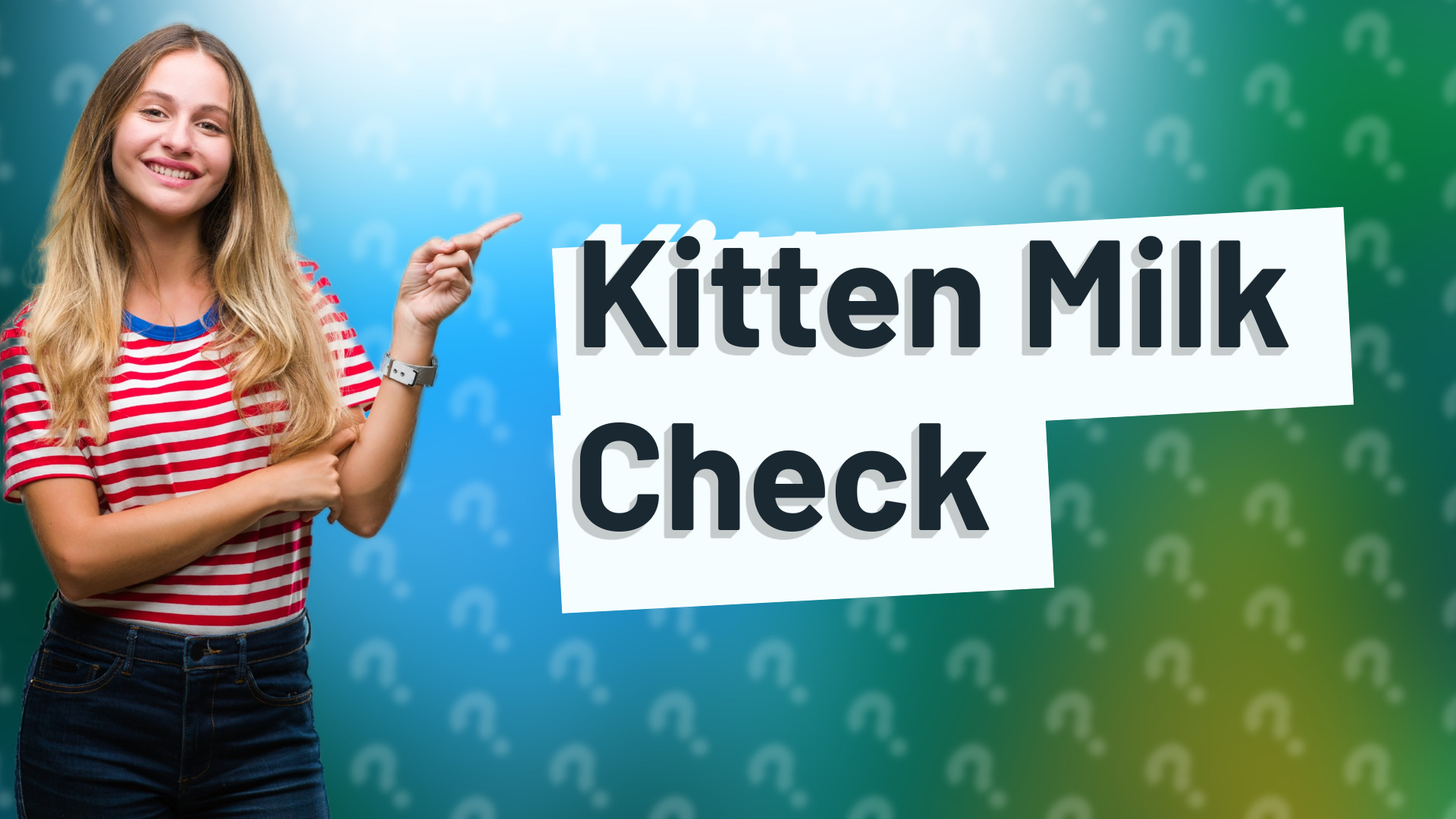 Kitten Milk Check