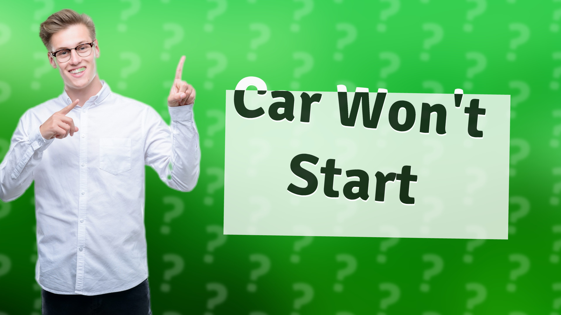 Car Won't Start