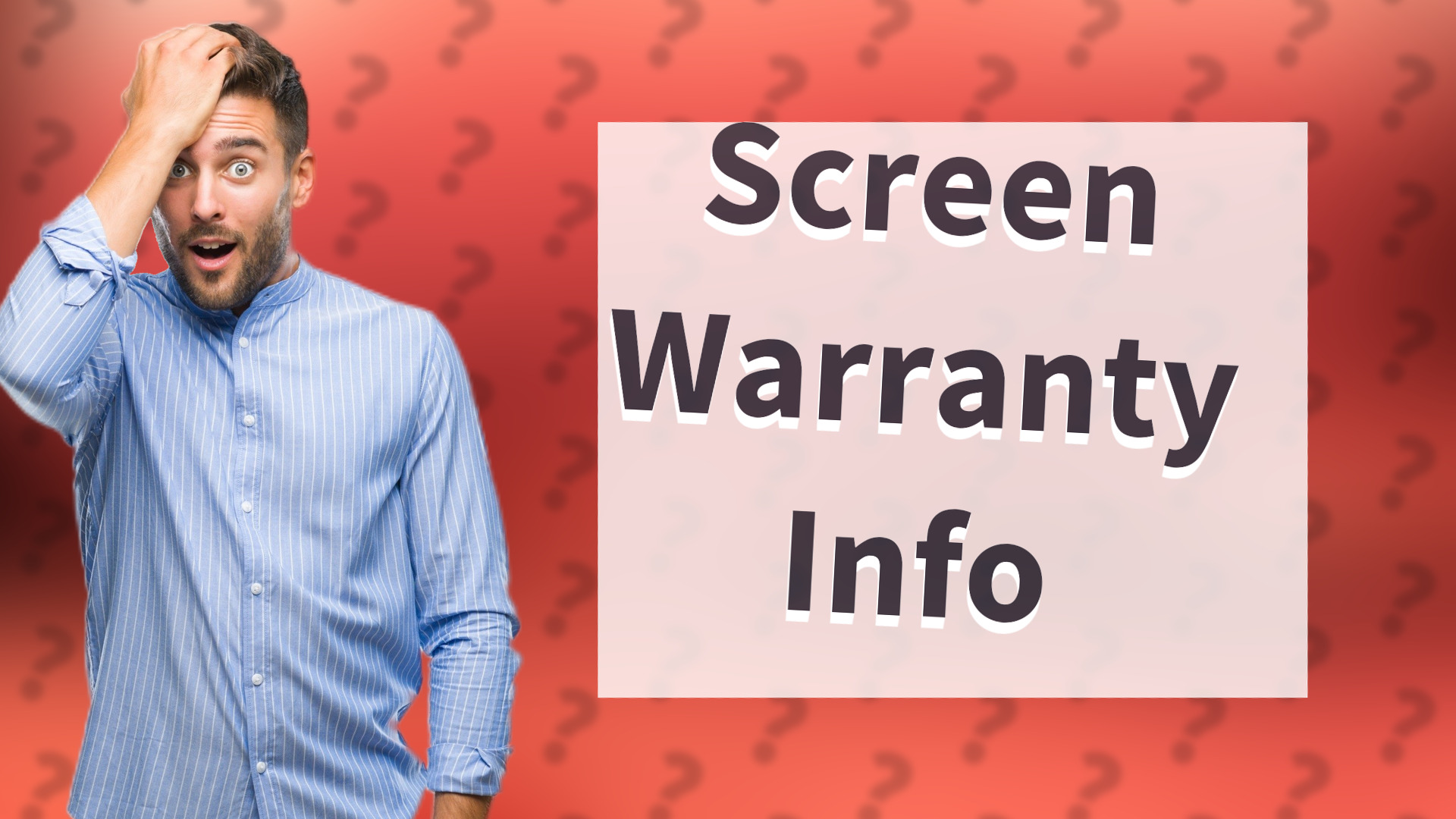Screen Warranty Info