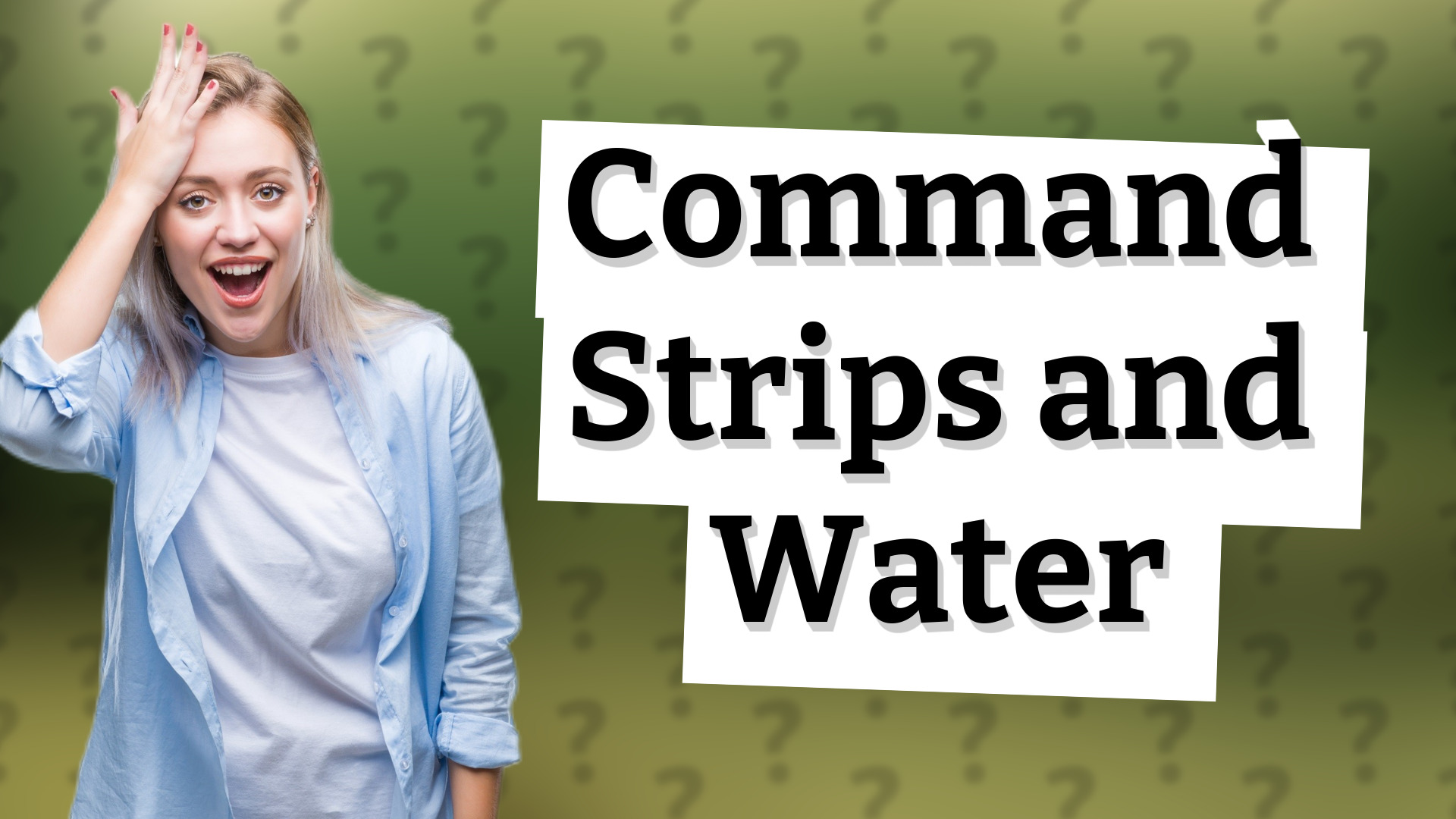 Command Strips and Water