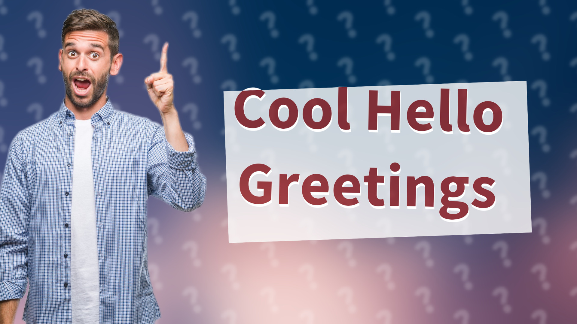 Cool Hello Greetings