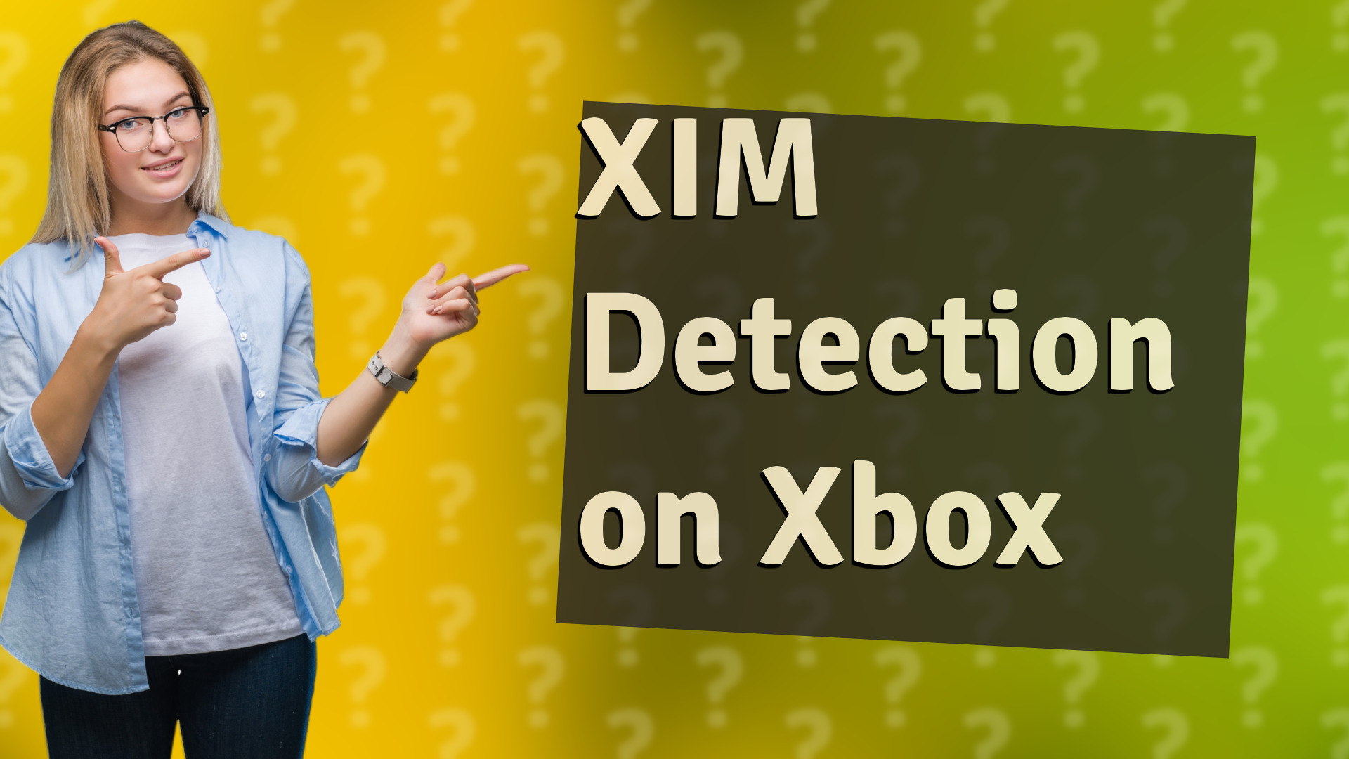 XIM Detection on Xbox