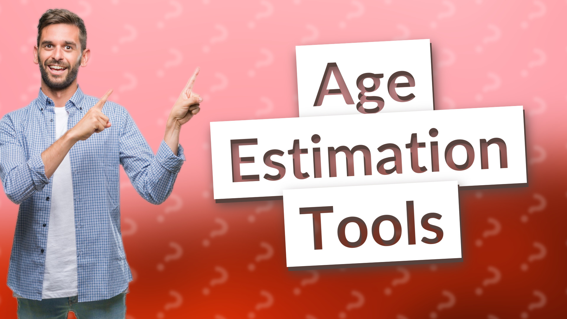 Age Estimation Tools