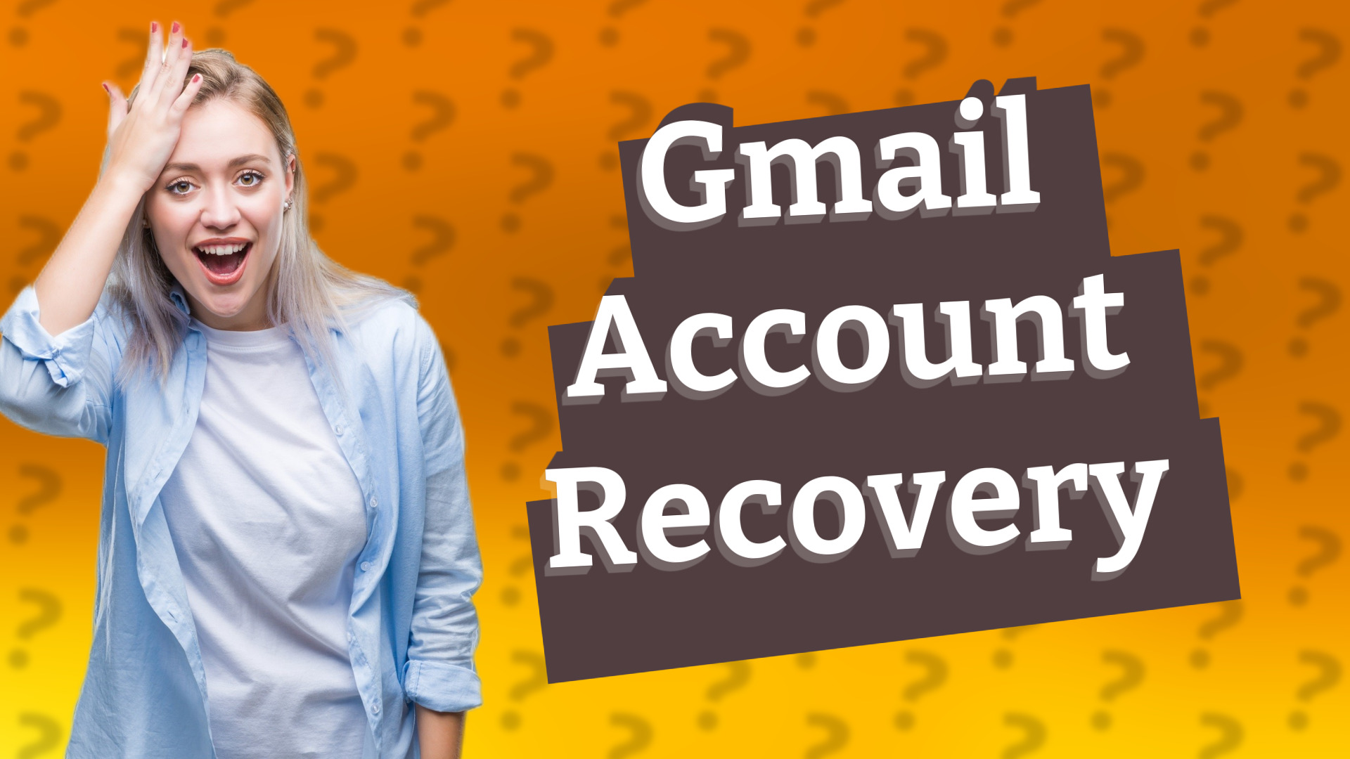 Gmail Account Recovery