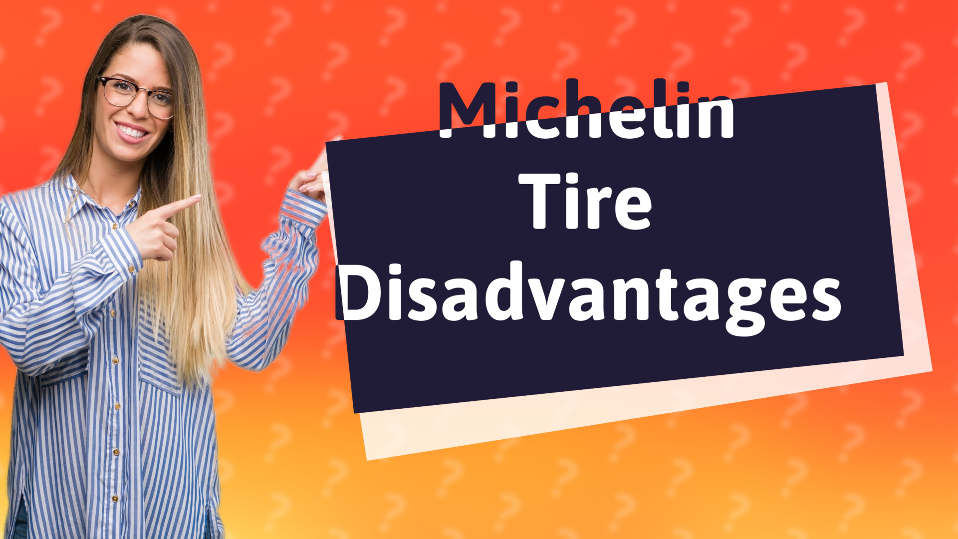 Michelin Tire Disadvantages