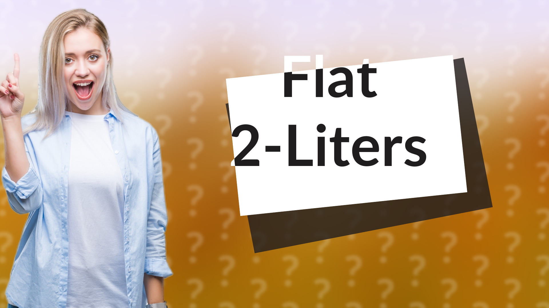 Flat 2-Liters