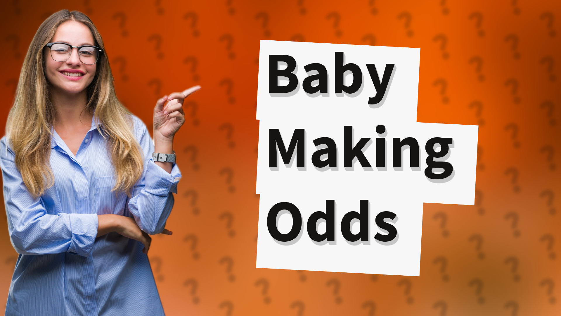 Baby Making Odds