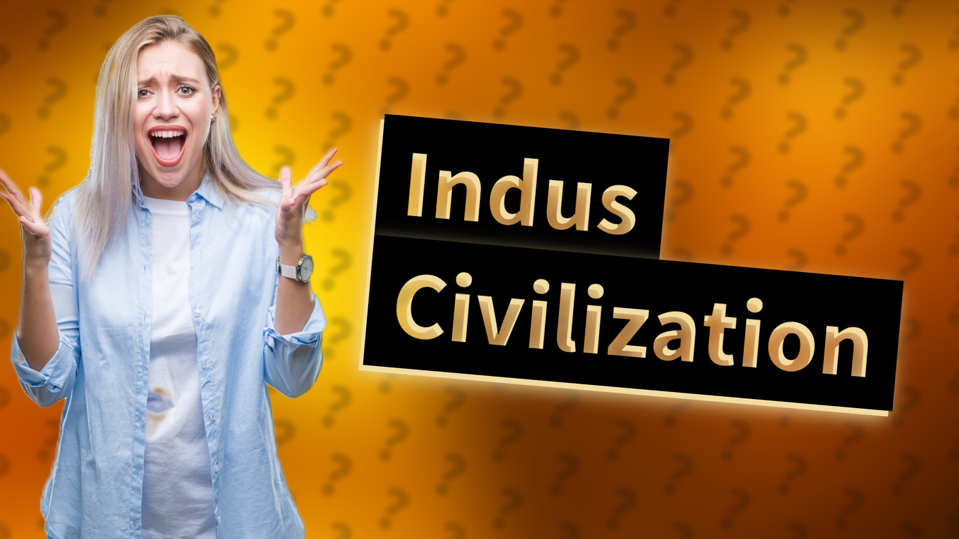 Indus Civilization