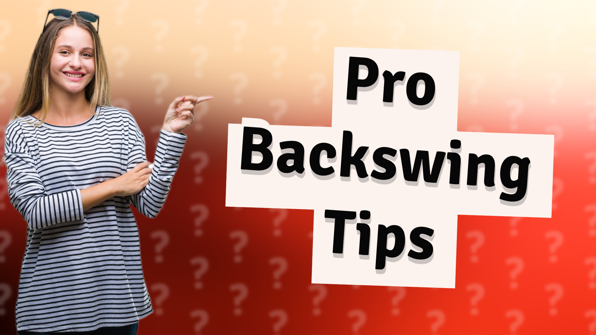 Pro Backswing Tips