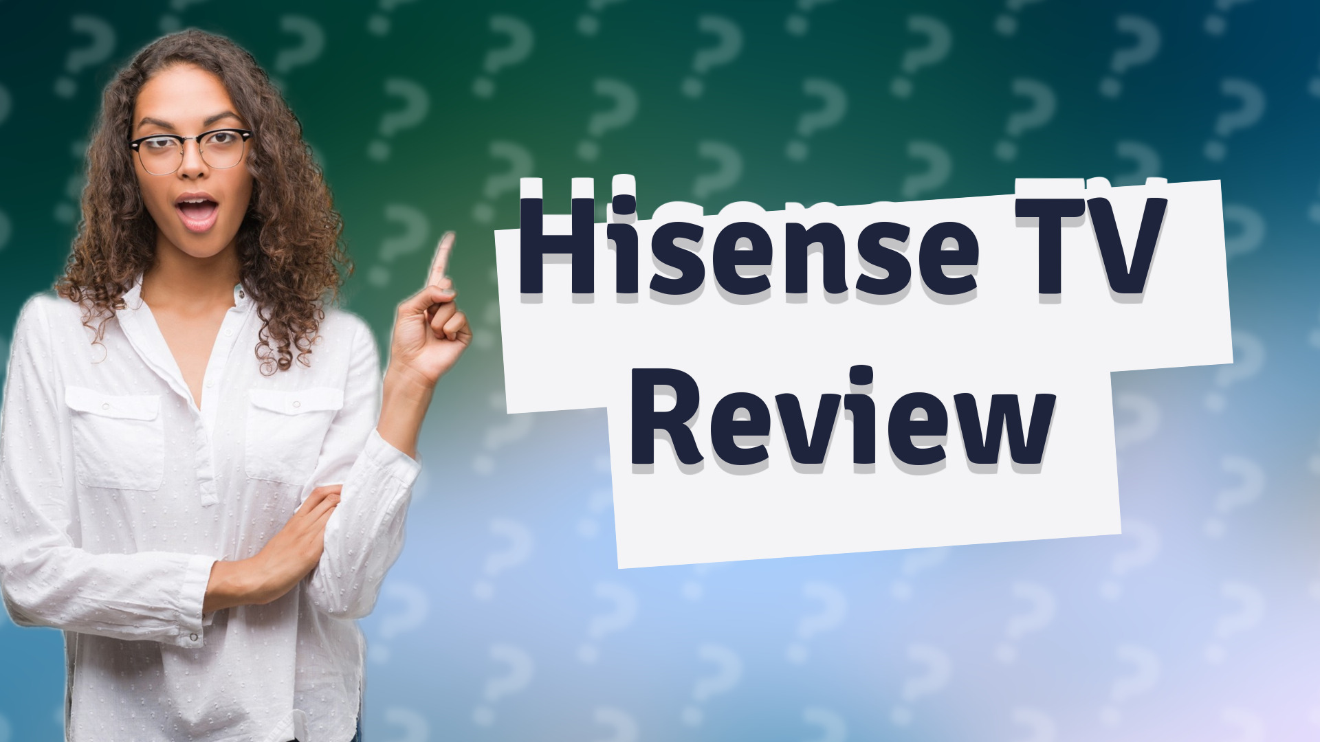 Hisense TV Review