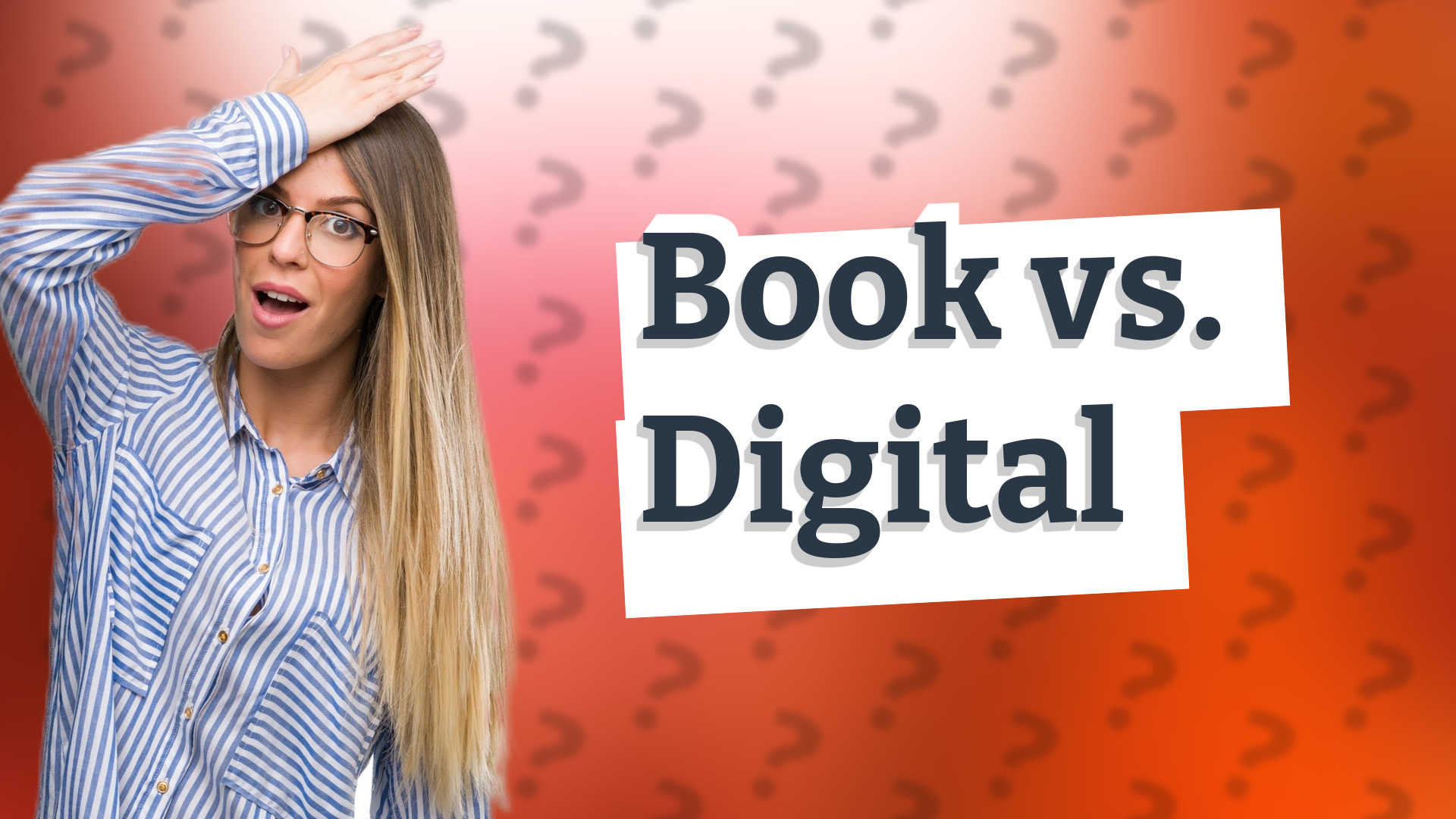 Book vs. Digital