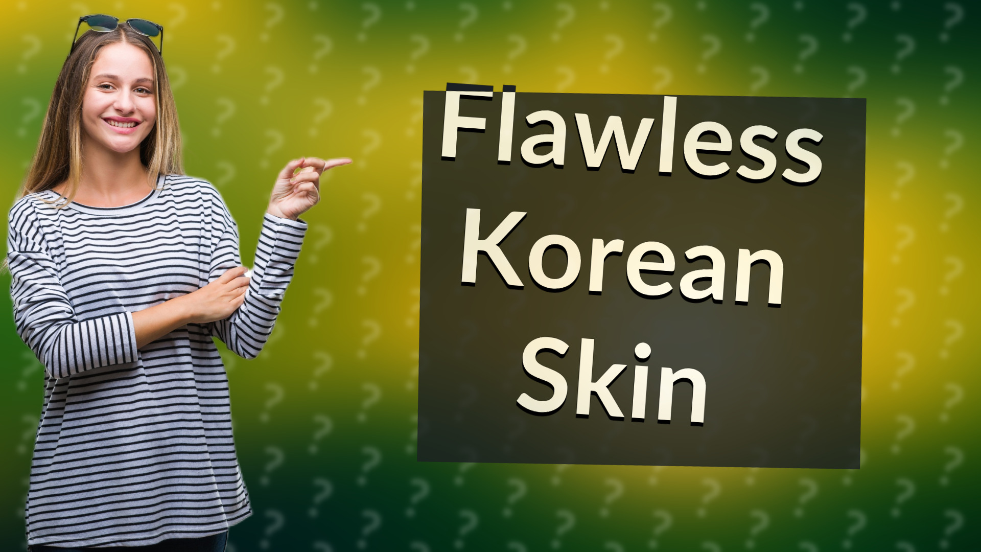 Flawless Korean Skin