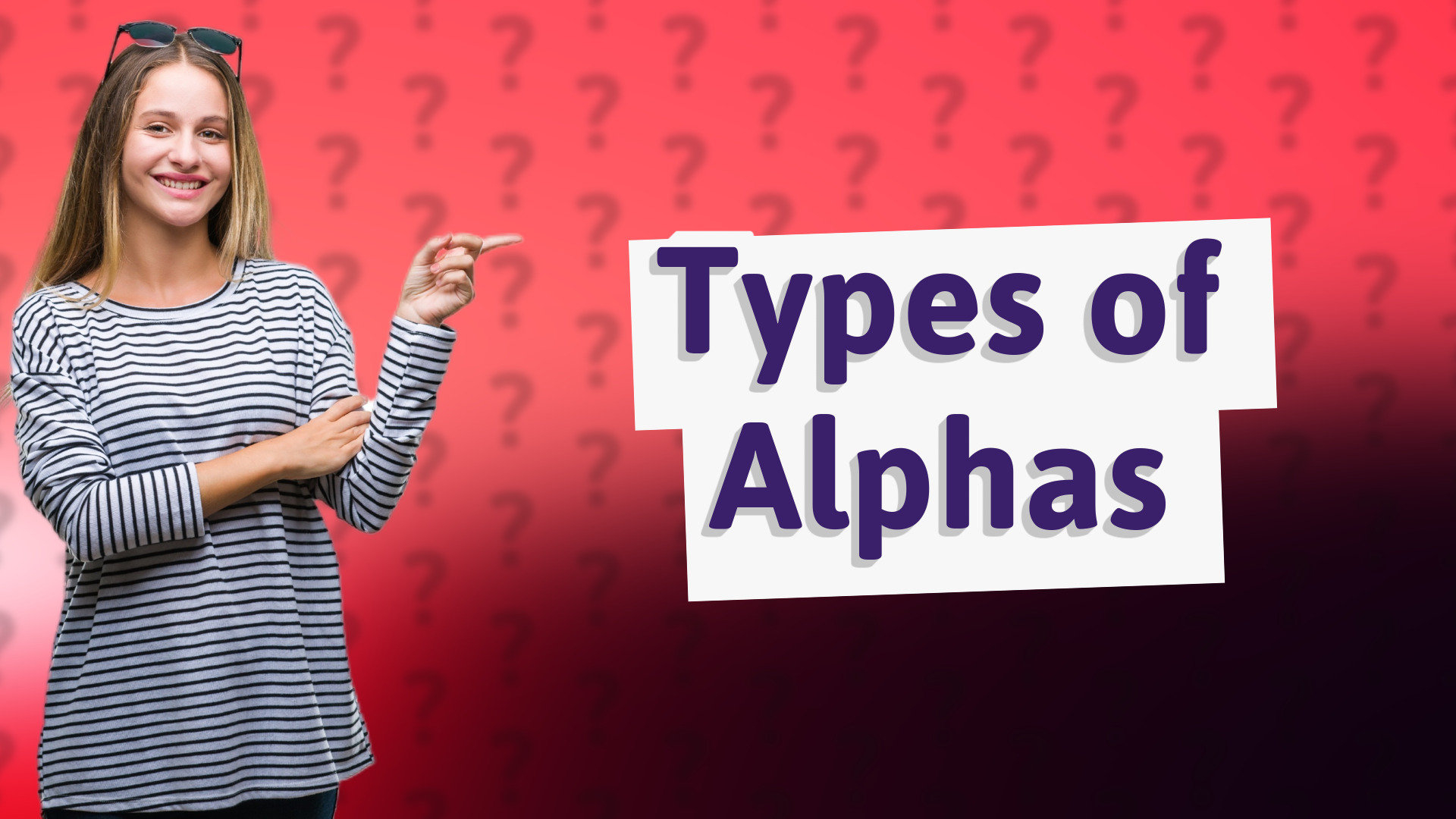 Types of Alphas