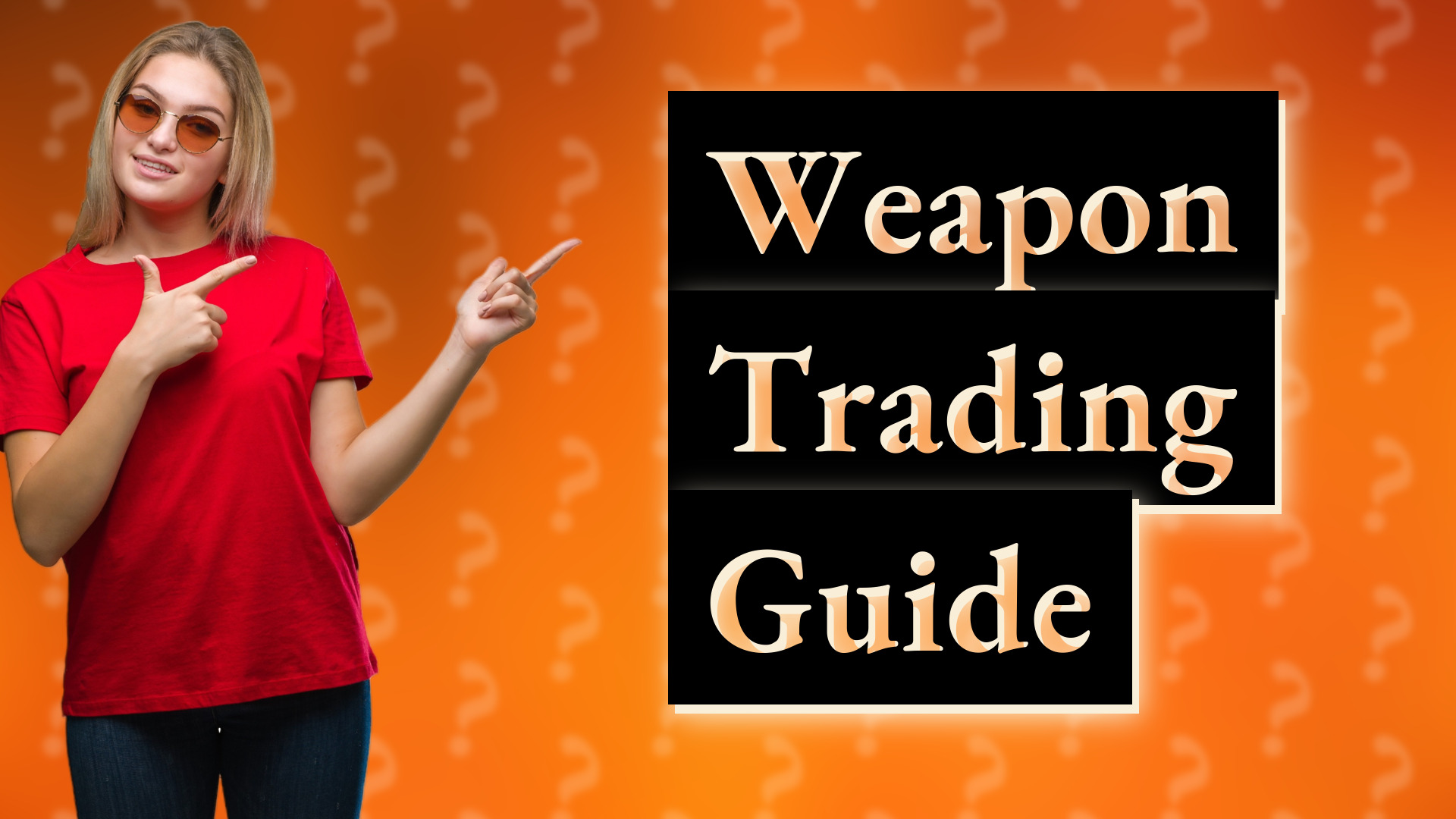 Weapon Trading Guide